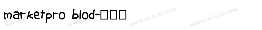marketpro blod字体转换